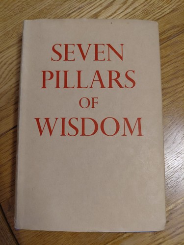 Seven pillars wisdom t e - wisdom,