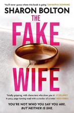 The Fake Wife: An absolutely