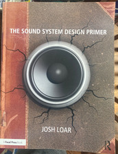 THE SOUND SYSTEM DESIGN PRIMER