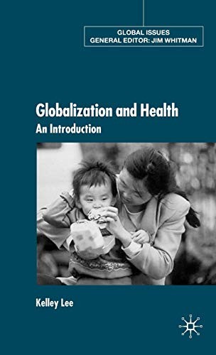Globalization and health - globalization, an