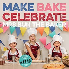 Make Bake Celebrate Mrs Bun