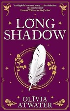 Longshadow (Regency Faerie Tales), Atwater, Olivia