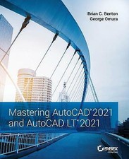 Mastering AutoCAD 2021 and