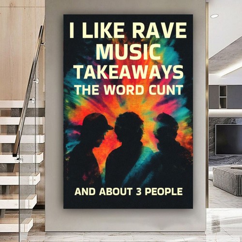 Rave music like - rave,
