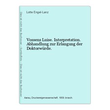 Vossens Luise. Interpretation