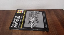 			Rolls-Royce Merlin Manual: An Insight Into the Design, Constructi		