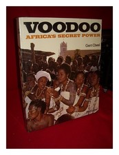 Chesi, Gert. KLAMBAUER, ERNST Voodoo : Africa's Secret Power / Gert Chesi, Trans