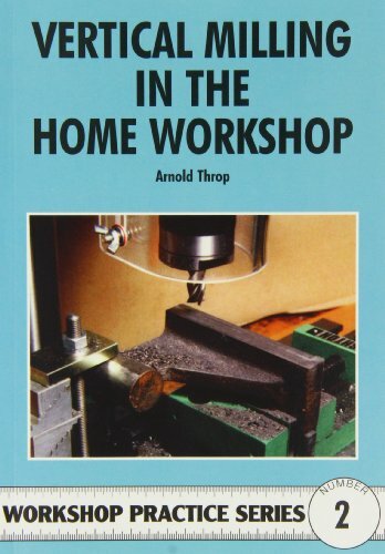 Vertical milling the home - vertical,