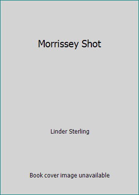 Morrissey shot linder - shot, by