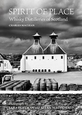 Spirit of Place: Whisky
