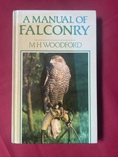 A Manual of Falconry  by M. H