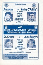 GAA - 1993 Kerry Senior County  Champ S/FS - Crokes, Laune R, Annscaul,  Kerins