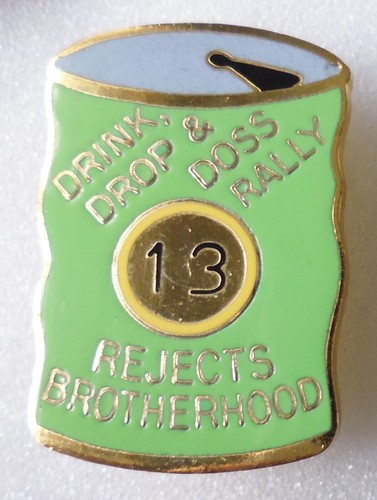 Rejects brotherhood drink drop - brotherhood,