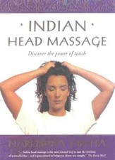 Indian Head Massage: Discover