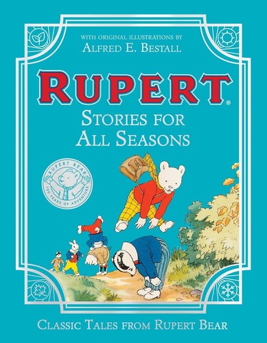 Rupert stories for all seasons - rupert,