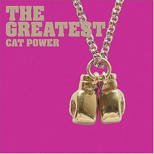Cat power the greatest - cat,