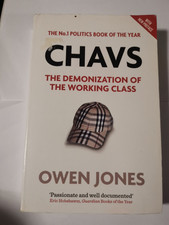 Chavs: The Demonization of the