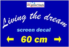 LIVING THE DREAM truck