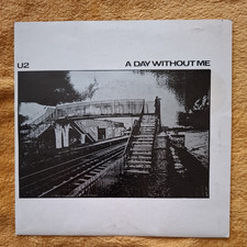 U2 A Day Without Me 7" Single