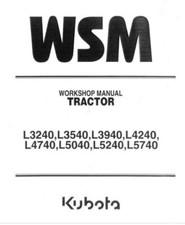Kubota L3240 to L5740 Dealers Workshop Manual Delivered Today
