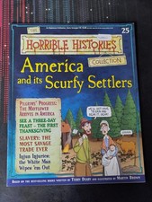 The Horrible Histories Collection Magazine #25 America and its Scurfy Settlers