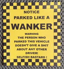 16 Parked like a W@nker