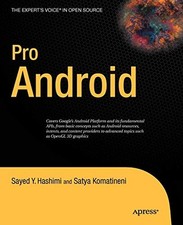 Pro Android: Developing Mobile