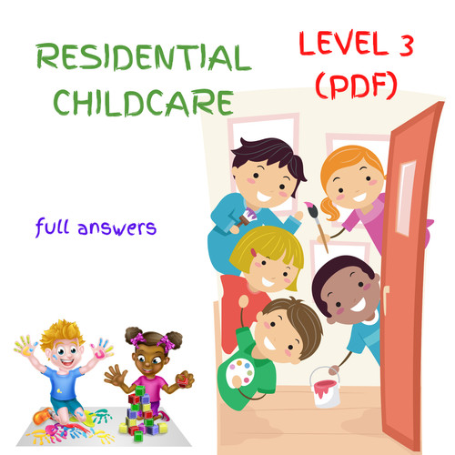Residential childcare level - residential,