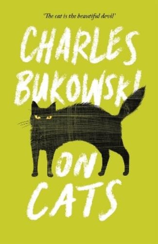 Charles bukowski cats - charles,