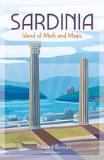 Sardinia: Island of Myth and Magic - Burman, Edward