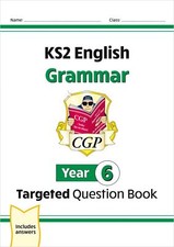 KS2 English Year 6 Grammar Targeted Question Book (with Answers) (CGP Year 6 En