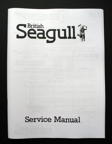 British seagull service manual - seagull,