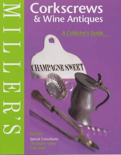 Miller corkscrews and - miller's, wine