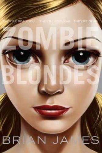 Zombie blondes hardcover - zombie,