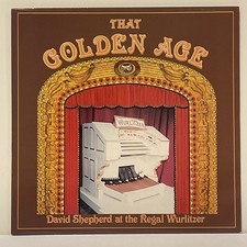That Golden Age David Shepherd