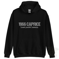 1966 CAPRICE: Land yacht luxury hoodie car driver gift