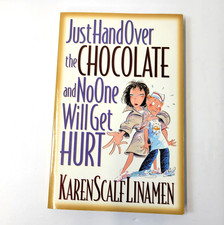 Just Hand Over Chocolate No