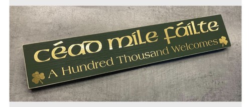 Irish cead mile failte - cead, failte/green