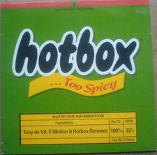 Hotbox - Too Spicy - Used Vinyl Record 12 - 29 - Promo - W5628z