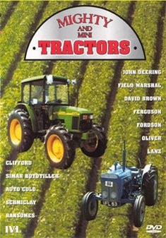 Mighty and mini tractors - mighty,