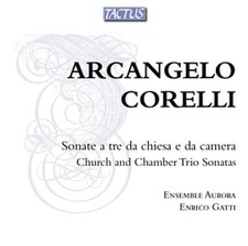 Aurora Ensemble - Corelli