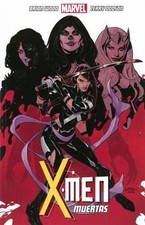 X-Men Volume 2: Muertas -