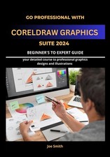 Go Professional with CorelDraw