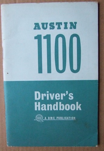 Austin 1100 driver - driver's, handbook
