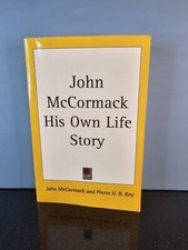 John McCormack His Own Life Story by John McCormack -  USA Paperback Boston VGC 