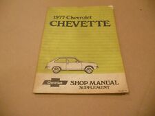 Original 1977 Chevrolet Chevette Shop Service Manual Genuine GM