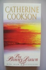 The Bonny Dawn - Catherine Cookson