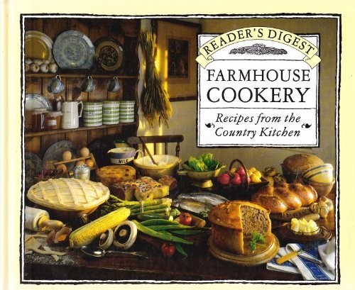 Farmhouse cookery reader s - farmhouse, by