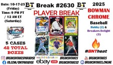 JAKOB WRIGHT 2025 Bowman Chrome Baseball 5 CASE (42 BOX) Break #2630