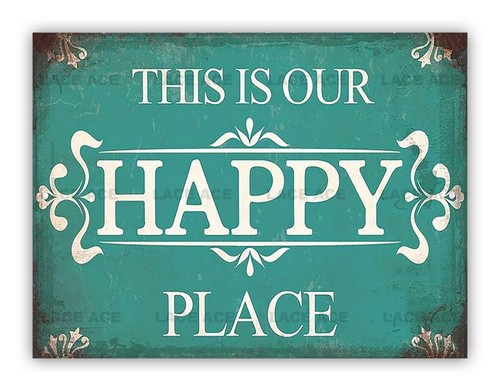 This our happy place - is,
